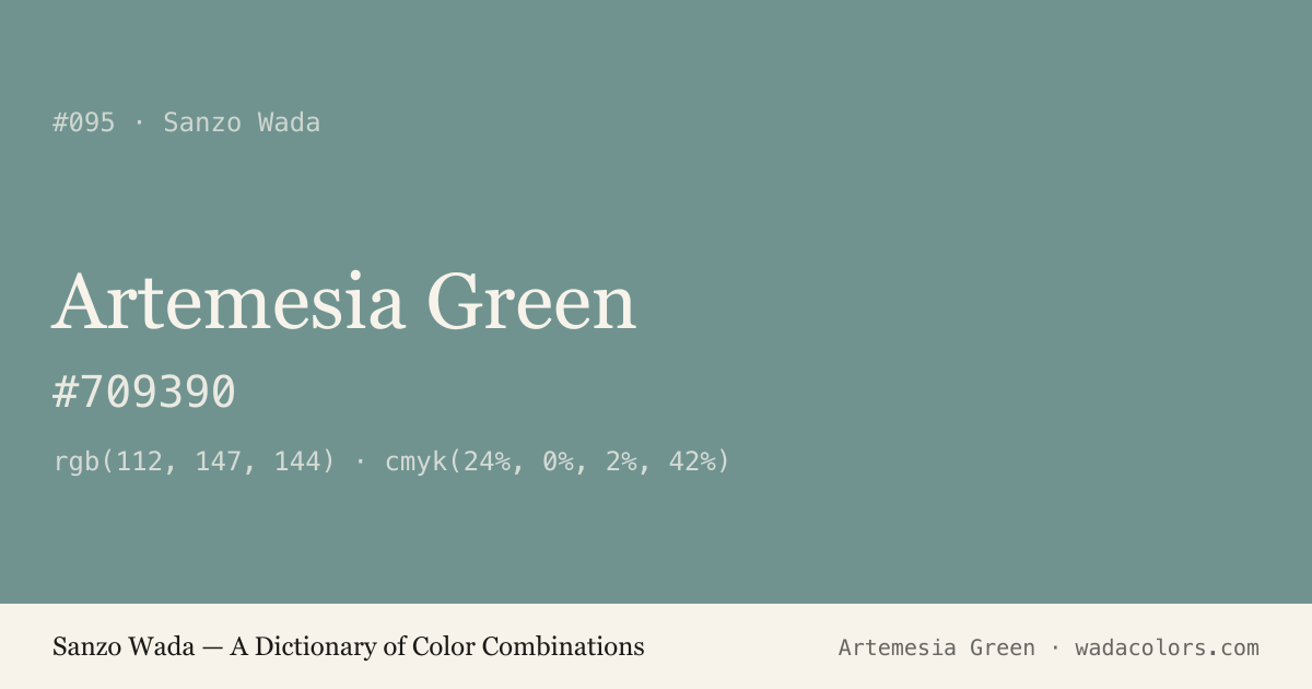 Artemesia Green — Sanzo Wada color swatch, hex #709390
