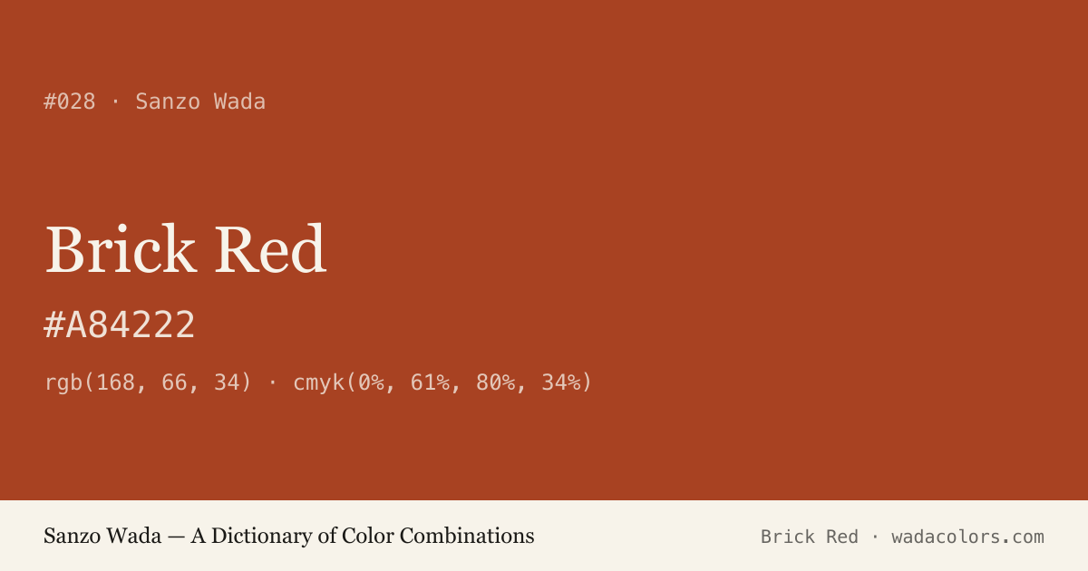 Brick Red — Sanzo Wada color swatch, hex #A84222