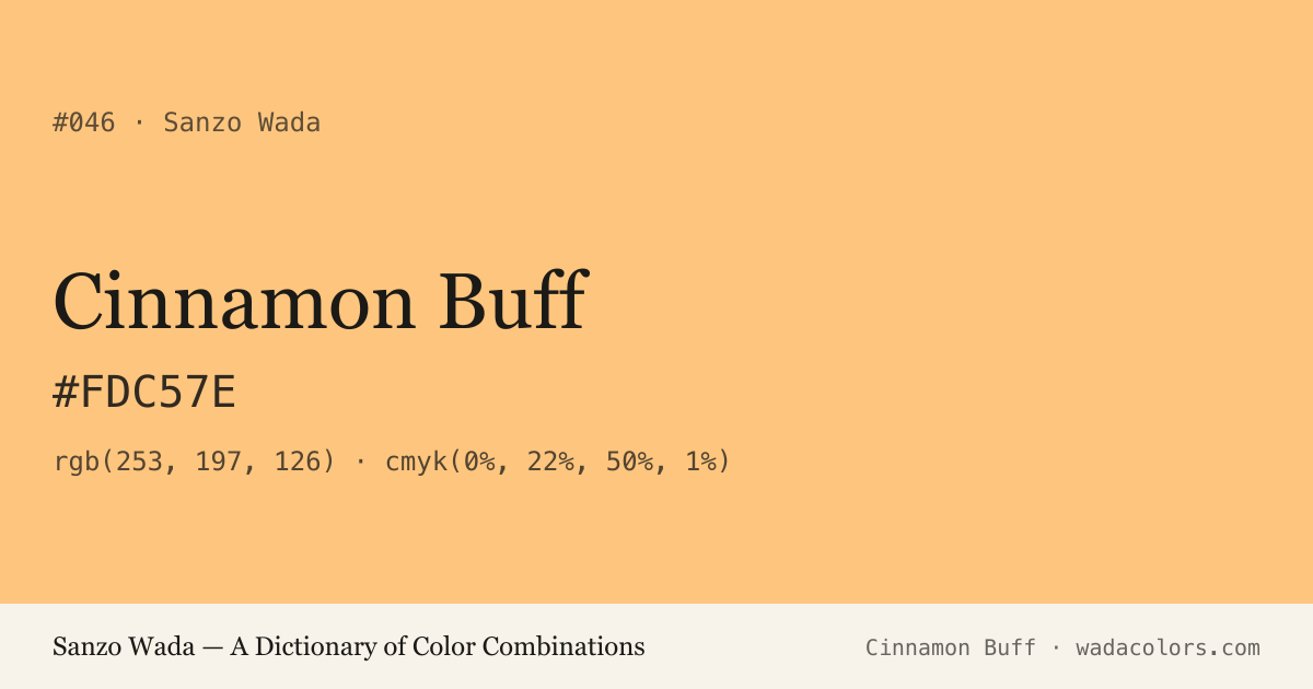 Cinnamon Buff — Sanzo Wada color swatch, hex #FDC57E