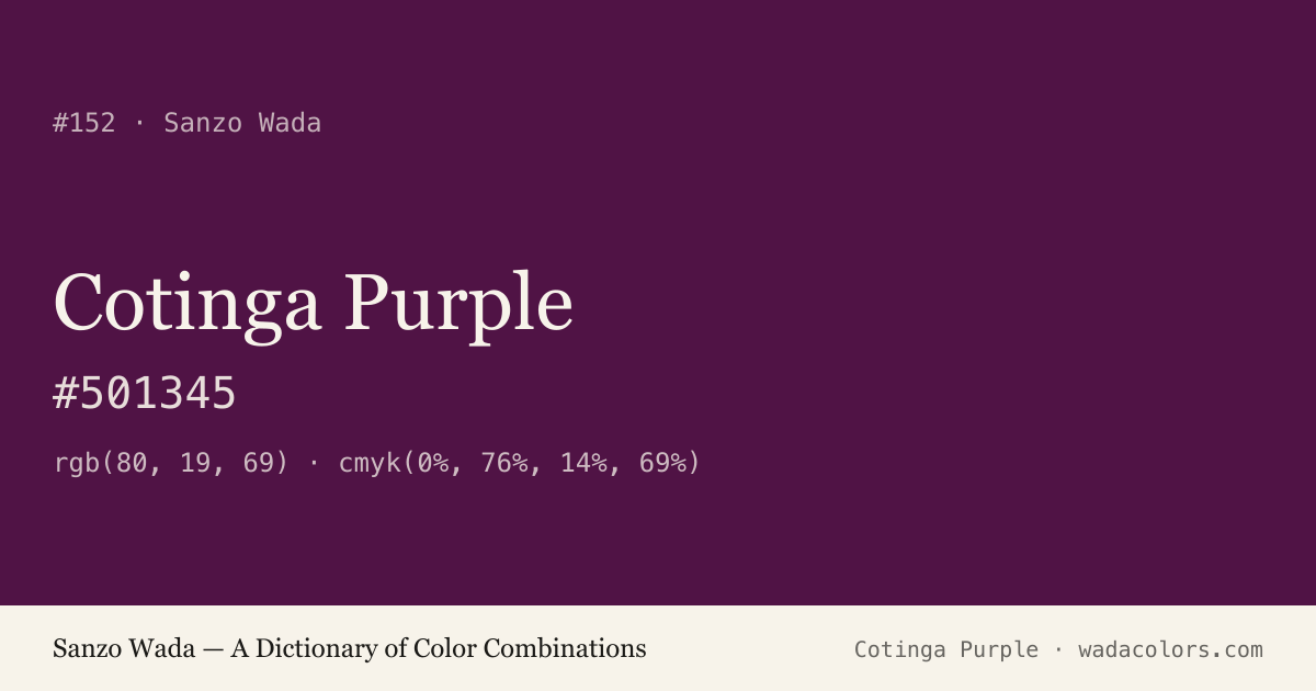 Cotinga Purple — Sanzo Wada color swatch, hex #501345