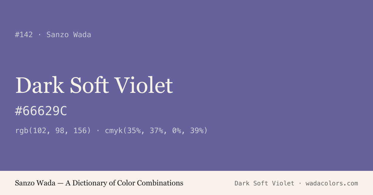 Dark Soft Violet — Sanzo Wada color swatch, hex #66629C