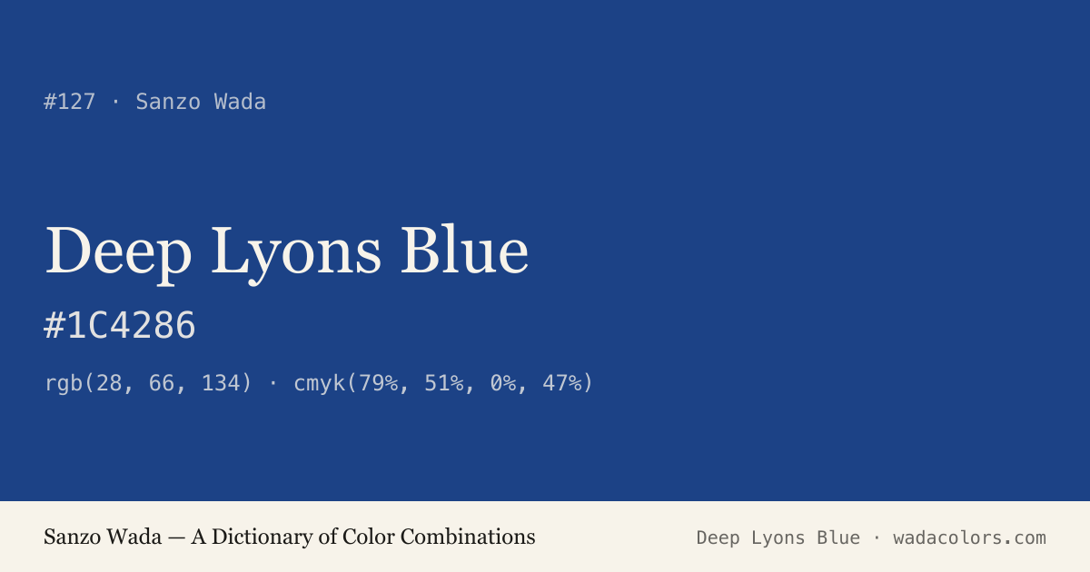 Deep Lyons Blue — Sanzo Wada color swatch, hex #1C4286
