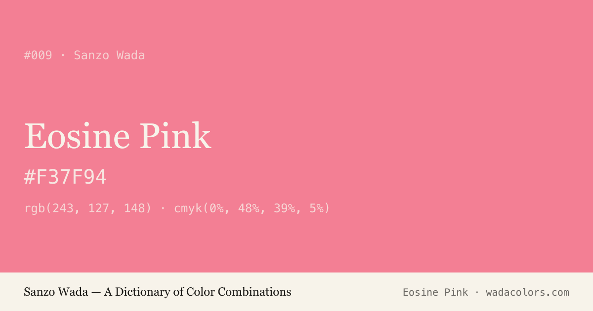 Eosine Pink — Sanzo Wada color swatch, hex #F37F94