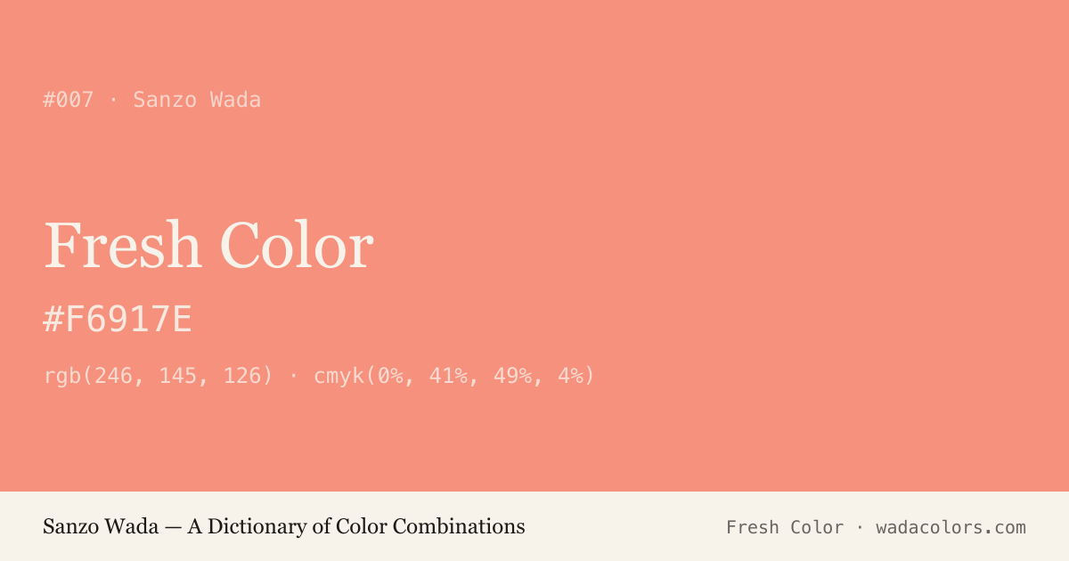 Fresh Color — Sanzo Wada color swatch, hex #F6917E