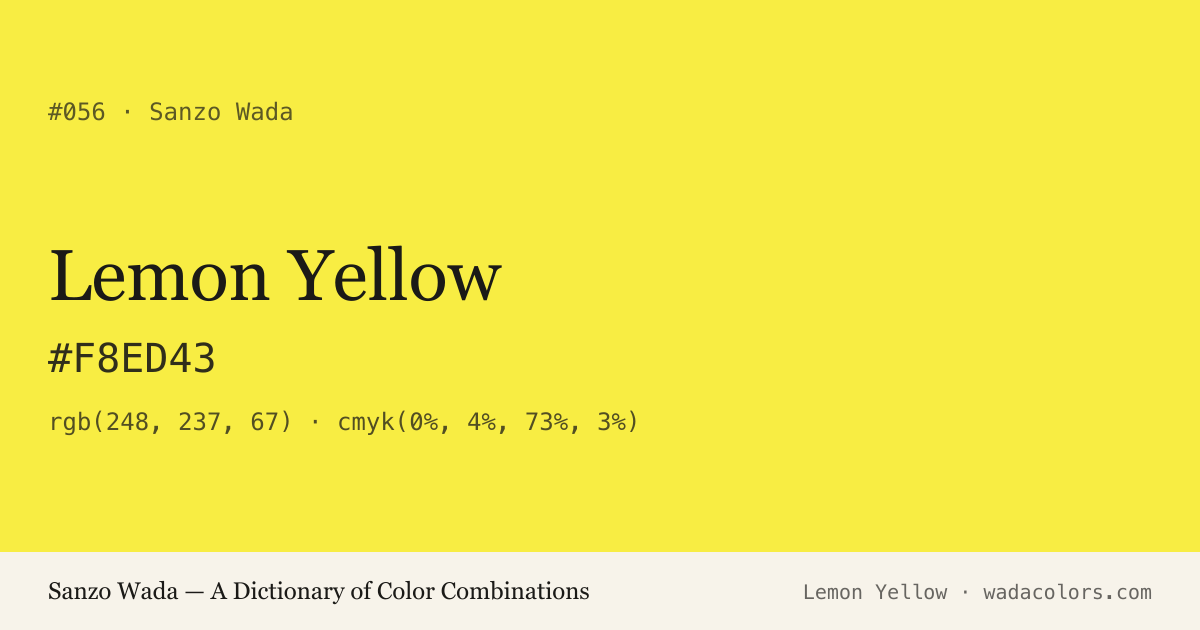 Lemon Yellow — Sanzo Wada color swatch, hex #F8ED43
