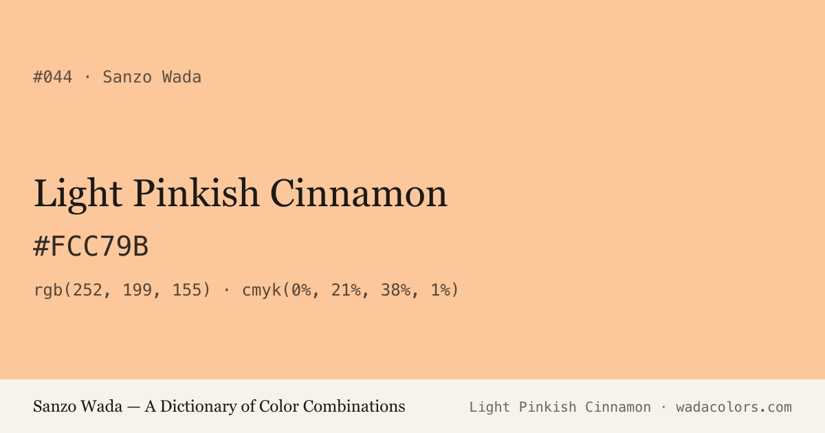 Light Pinkish Cinnamon — Sanzo Wada color swatch, hex #FCC79B