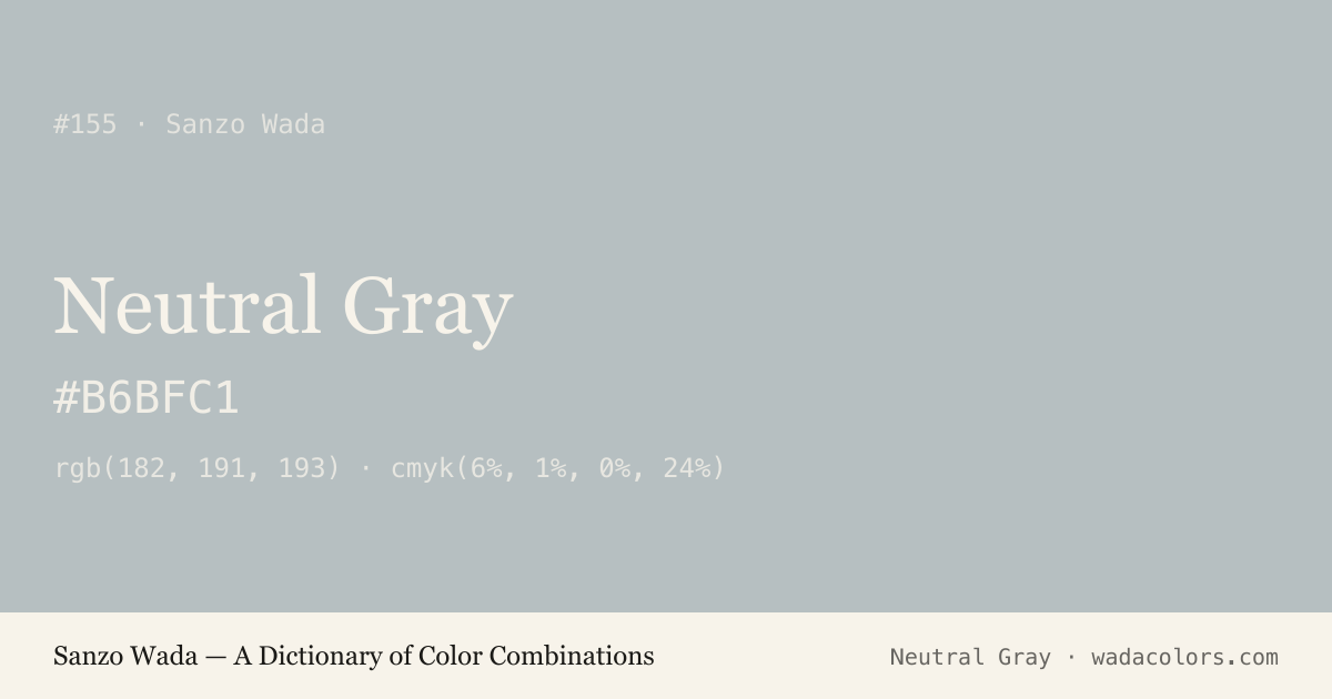 Neutral Gray — Sanzo Wada color swatch, hex #B6BFC1