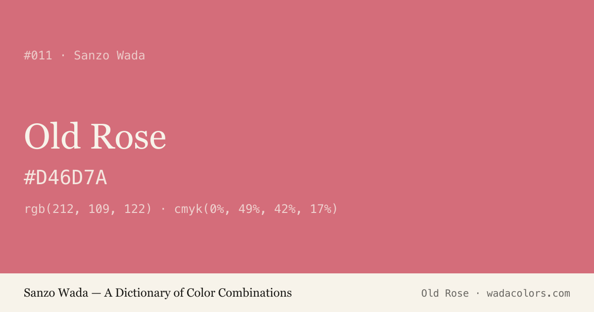 Old Rose — Sanzo Wada color swatch, hex #D46D7A