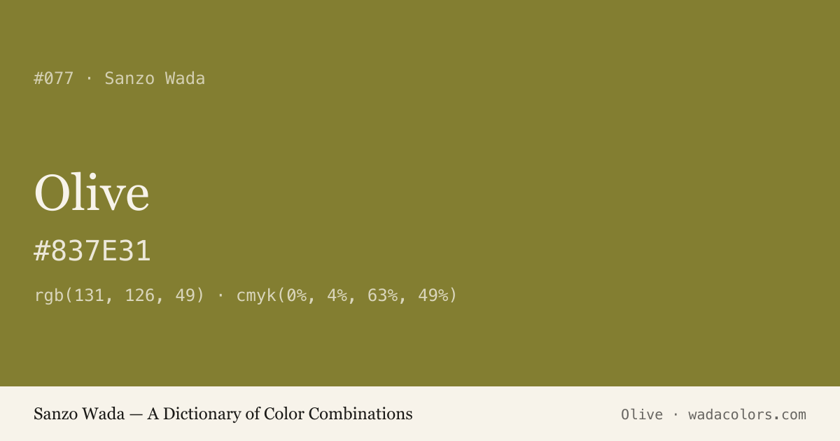 Olive — Sanzo Wada color swatch, hex #837E31