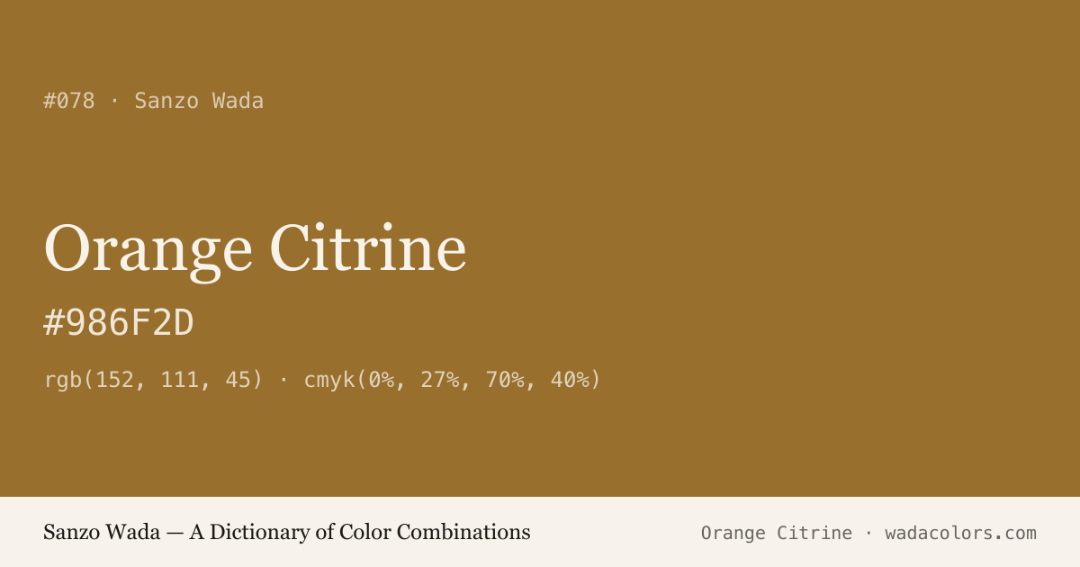Orange Citrine — Sanzo Wada color swatch, hex #986F2D