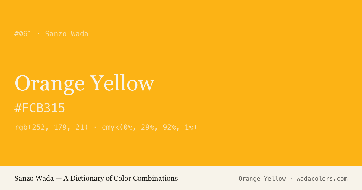 Orange Yellow — Sanzo Wada color swatch, hex #FCB315