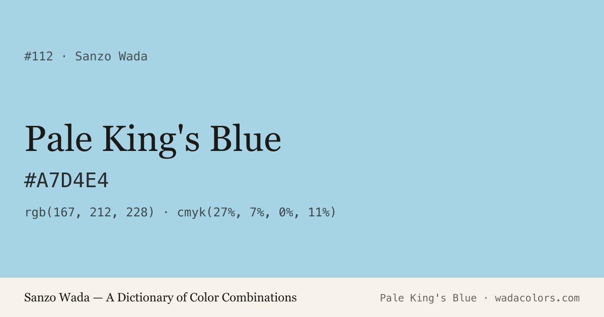 Pale King's Blue — Sanzo Wada color swatch, hex #A7D4E4