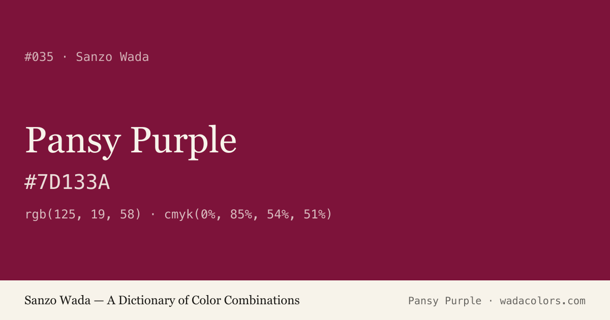 Pansy Purple — Sanzo Wada color swatch, hex #7D133A