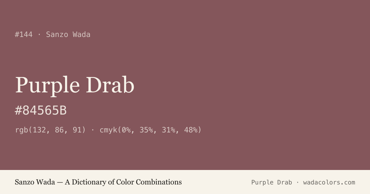 Purple Drab — Sanzo Wada color swatch, hex #84565B