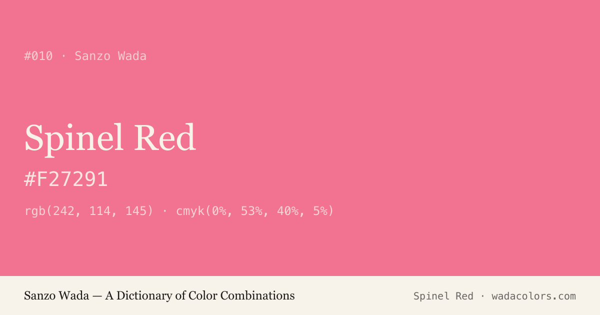 Spinel Red — Sanzo Wada color swatch, hex #F27291