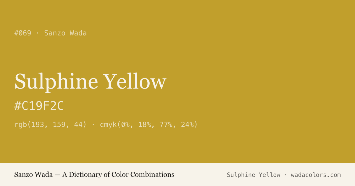 Sulphine Yellow — Sanzo Wada color swatch, hex #C19F2C