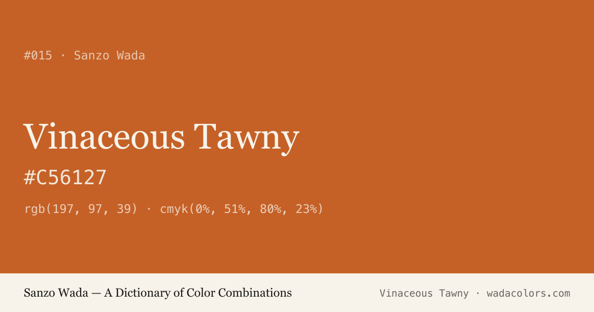 Vinaceous Tawny — Sanzo Wada color swatch, hex #C56127