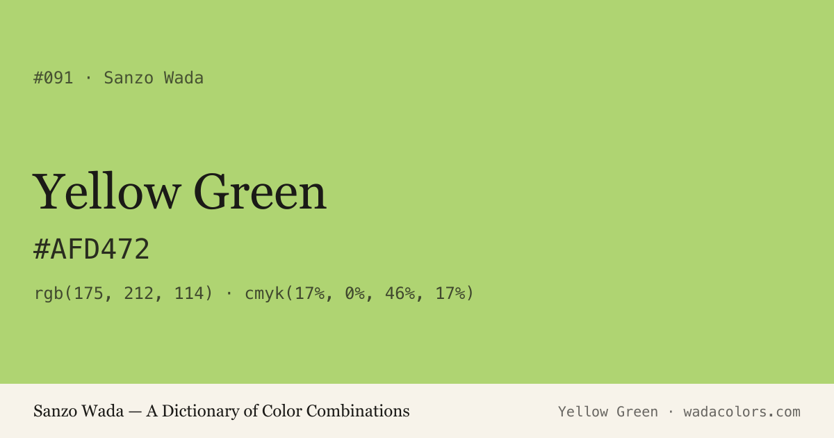 Yellow Green — Sanzo Wada color swatch, hex #AFD472