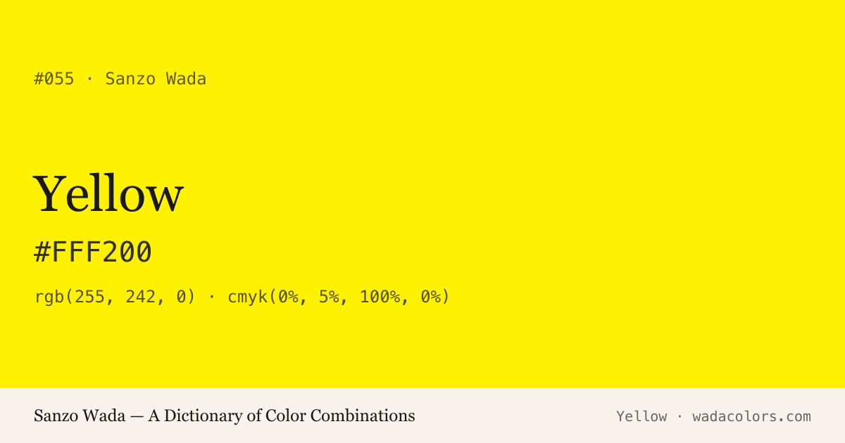 Yellow — Sanzo Wada color swatch, hex #FFF200