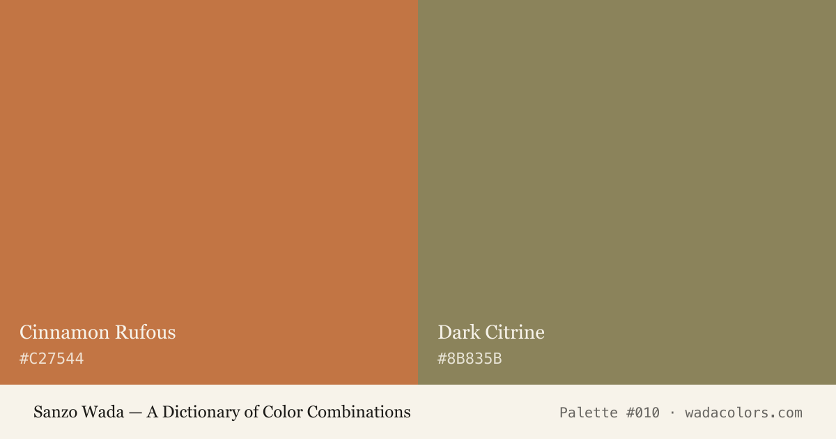 Sanzo Wada color palette #010: Cinnamon Rufous, Dark Citrine, with hex codes