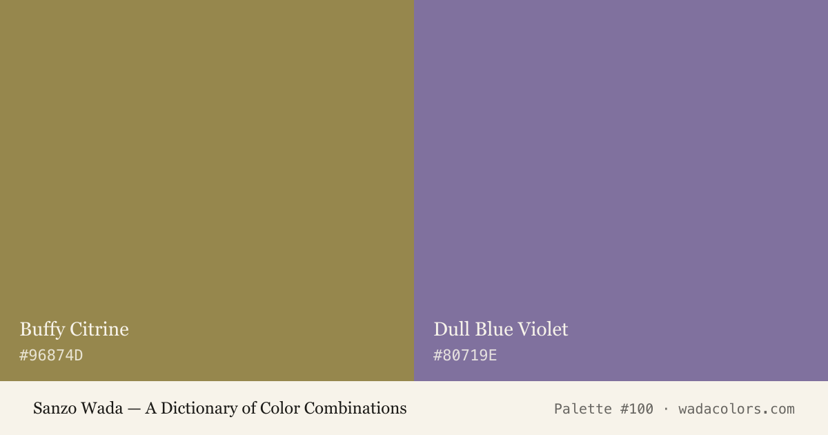 Sanzo Wada color palette #100: Buffy Citrine, Dull Blue Violet, with hex codes