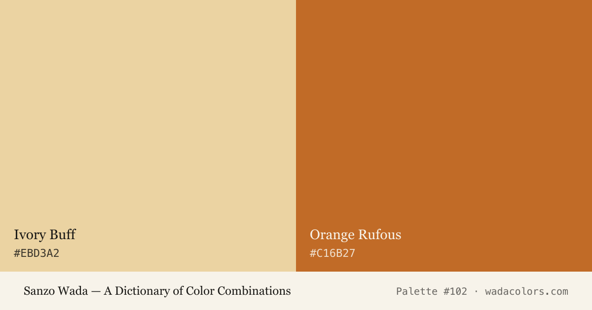 Sanzo Wada color palette #102: Ivory Buff, Orange Rufous, with hex codes