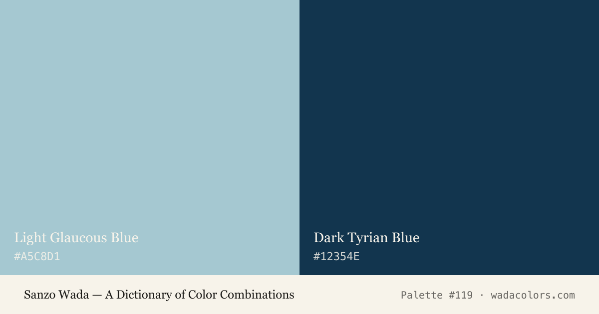 Sanzo Wada color palette #119: Light Glaucous Blue, Dark Tyrian Blue, with hex codes