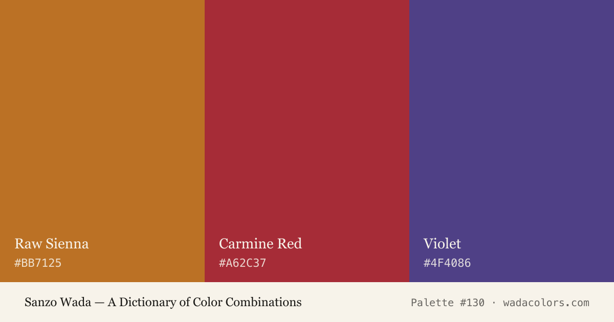 Sanzo Wada color palette #130: Raw Sienna, Carmine Red, Violet, with hex codes