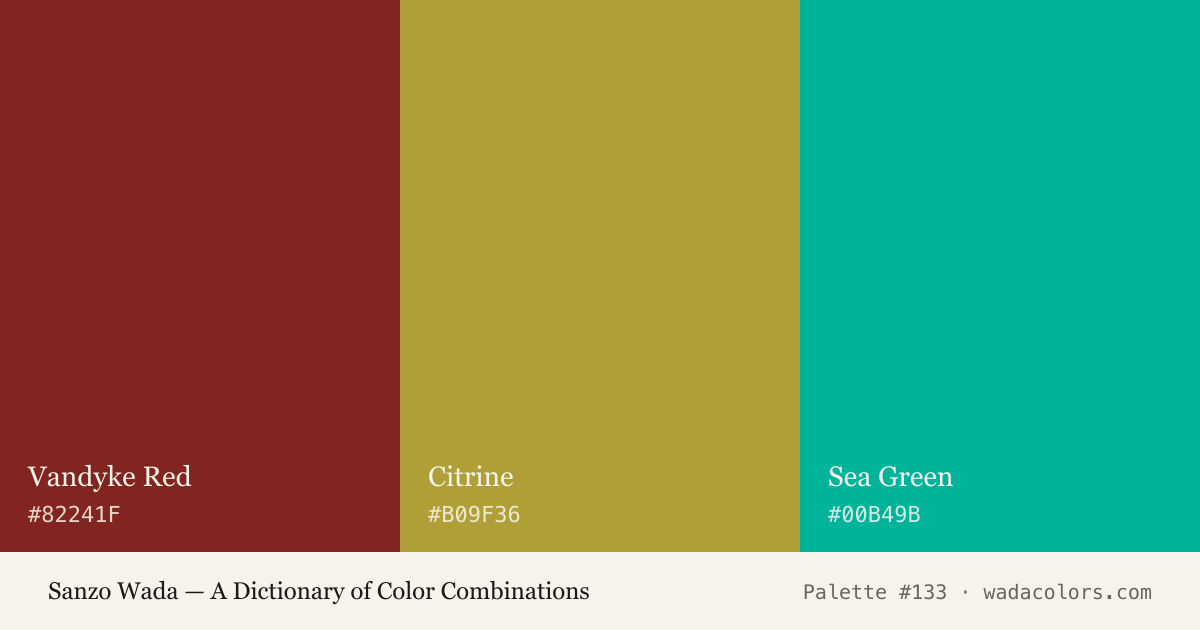 Sanzo Wada color palette #133: Vandyke Red, Citrine, Sea Green, with hex codes