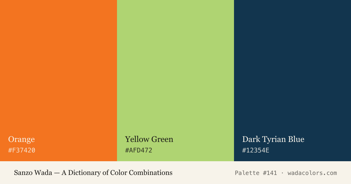 Sanzo Wada color palette #141: Orange, Yellow Green, Dark Tyrian Blue, with hex codes