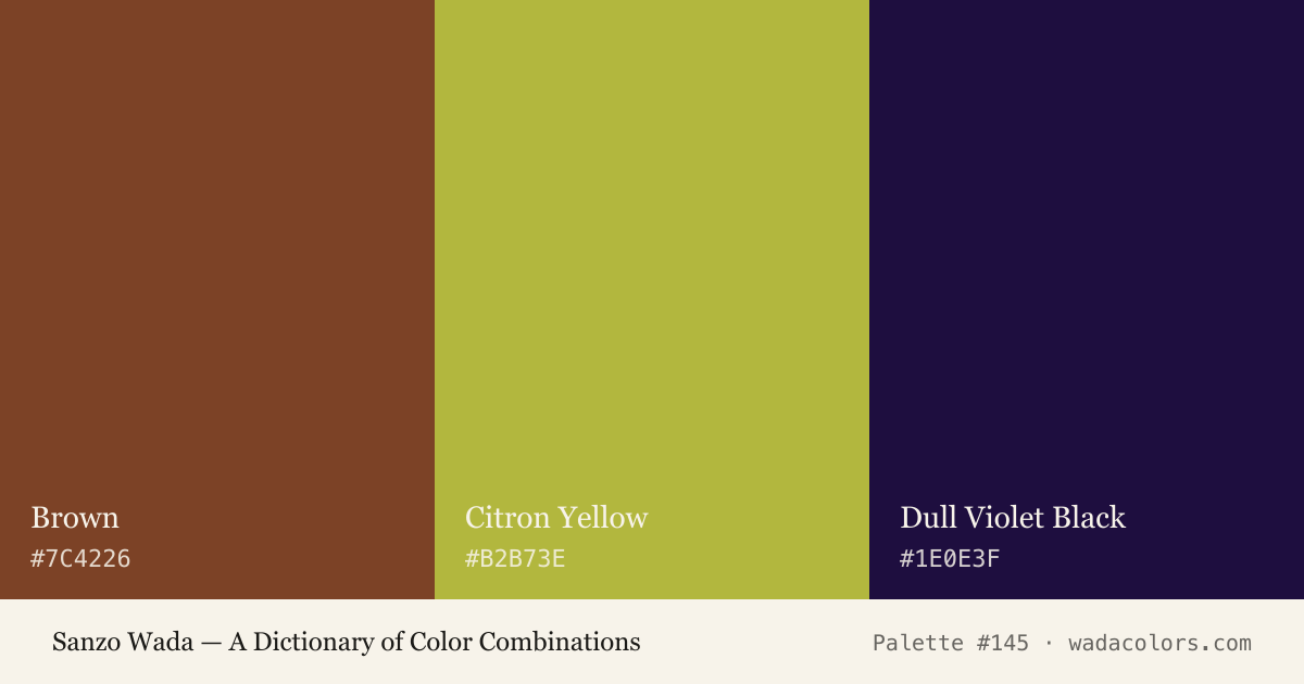 Sanzo Wada color palette #145: Brown, Citron Yellow, Dull Violet Black, with hex codes