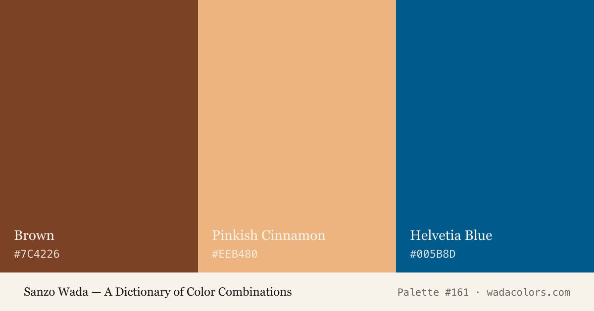 Sanzo Wada color palette #161: Brown, Pinkish Cinnamon, Helvetia Blue, with hex codes