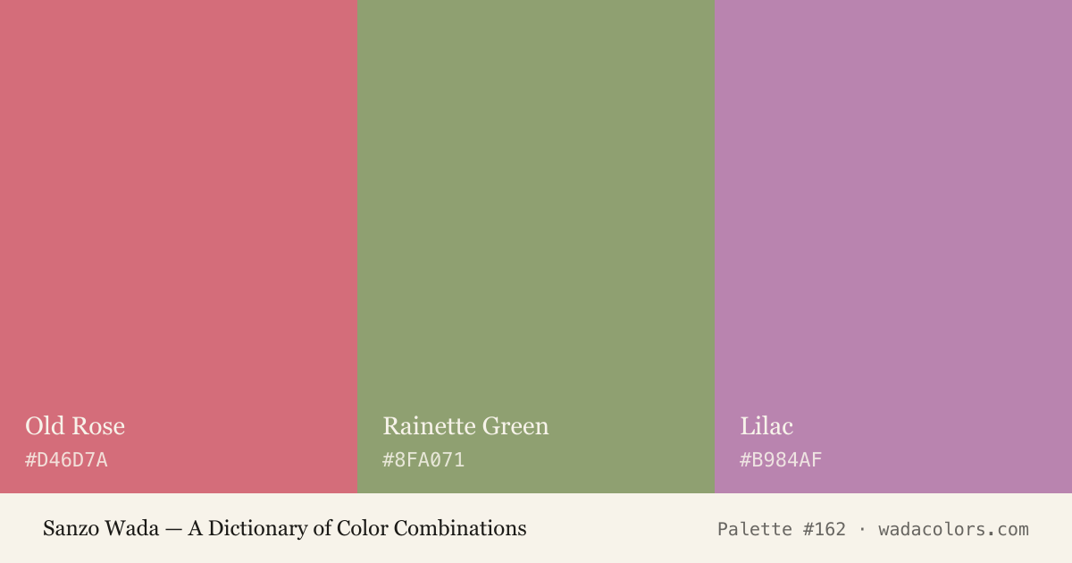 Sanzo Wada color palette #162: Old Rose, Rainette Green, Lilac, with hex codes