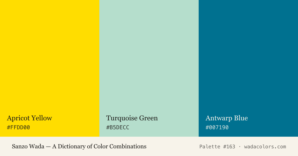 Sanzo Wada color palette #163: Apricot Yellow, Turquoise Green, Antwarp Blue, with hex codes