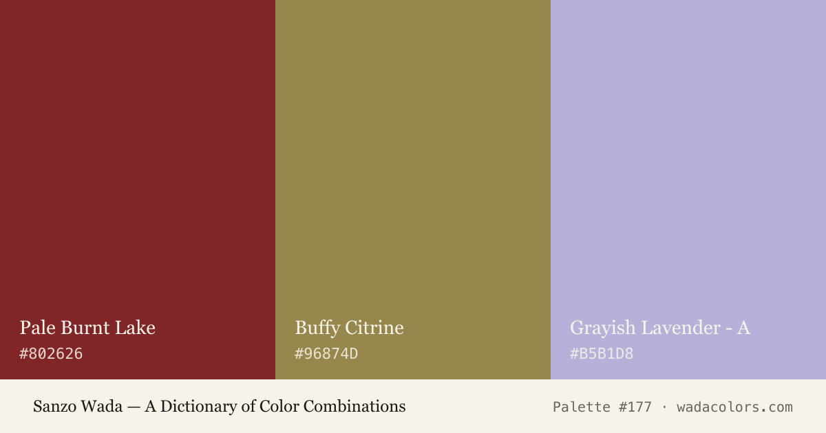 Sanzo Wada color palette #177: Pale Burnt Lake, Buffy Citrine, Grayish Lavender - A, with hex codes