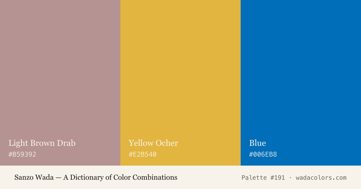 Sanzo Wada color palette #191: Light Brown Drab, Yellow Ocher, Blue, with hex codes