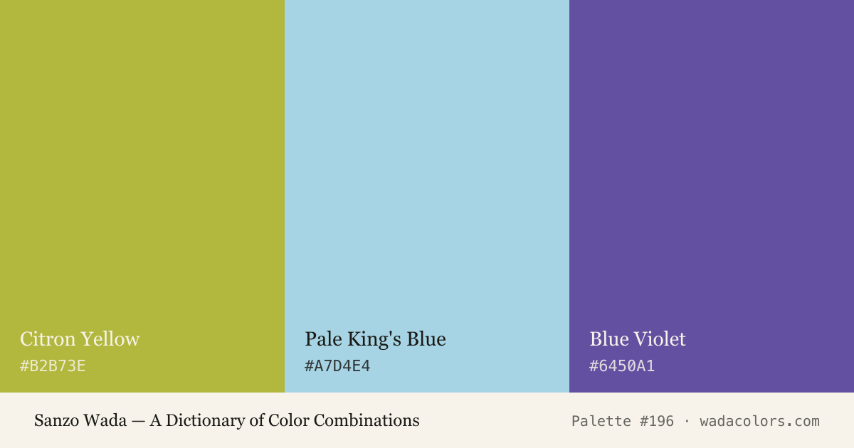 Sanzo Wada color palette #196: Citron Yellow, Pale King's Blue, Blue Violet, with hex codes