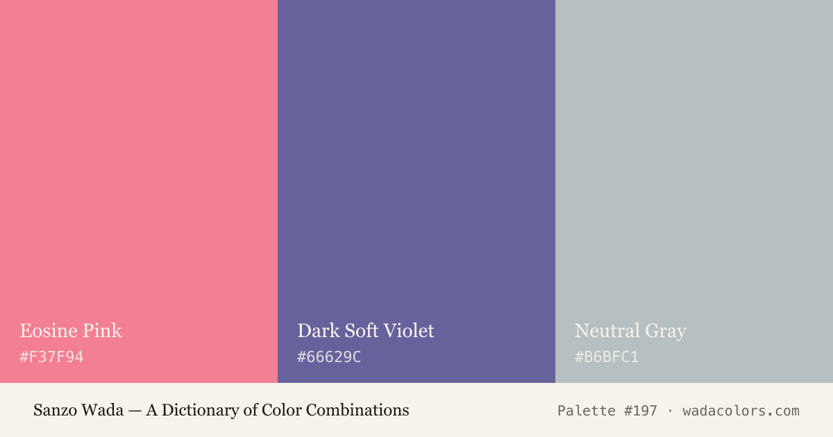 Sanzo Wada color palette #197: Eosine Pink, Dark Soft Violet, Neutral Gray, with hex codes