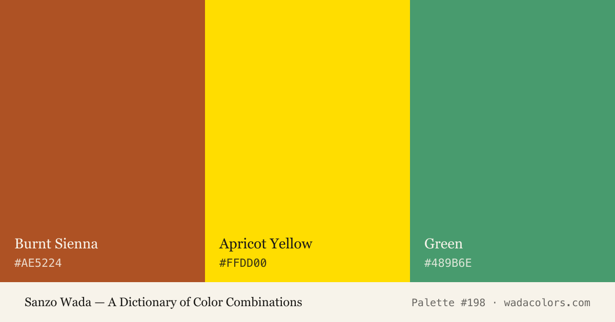 Sanzo Wada color palette #198: Burnt Sienna, Apricot Yellow, Green, with hex codes