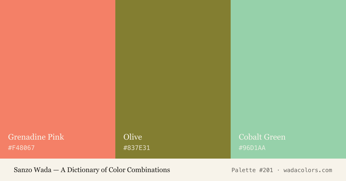 Sanzo Wada color palette #201: Grenadine Pink, Olive, Cobalt Green, with hex codes