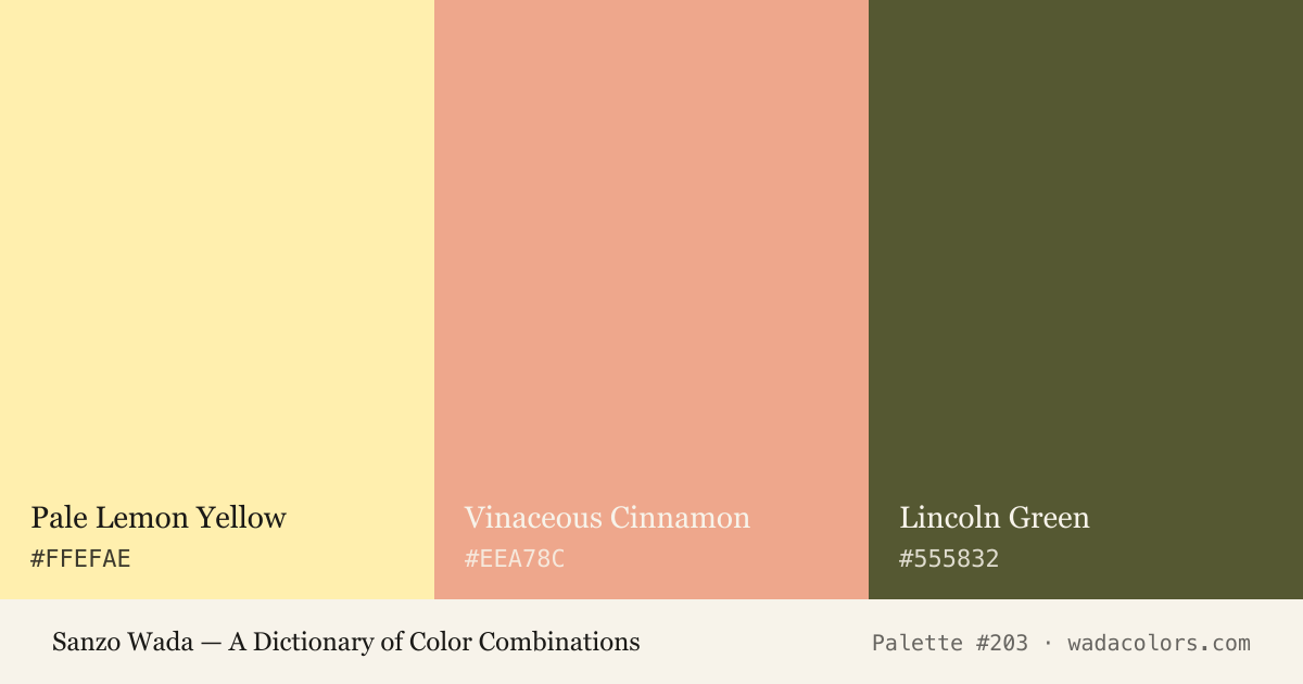 Sanzo Wada color palette #203: Pale Lemon Yellow, Vinaceous Cinnamon, Lincoln Green, with hex codes