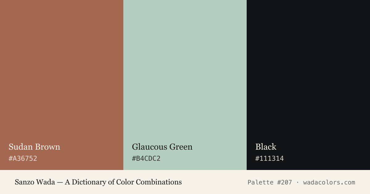 Sanzo Wada color palette #207: Sudan Brown, Glaucous Green, Black, with hex codes