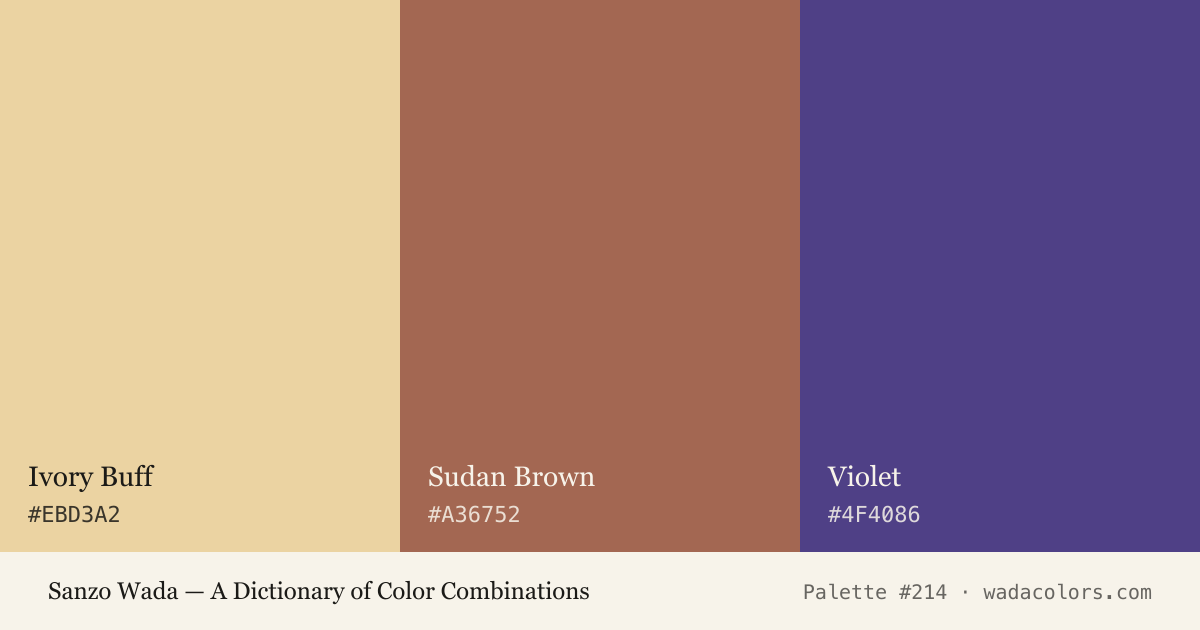 Sanzo Wada color palette #214: Ivory Buff, Sudan Brown, Violet, with hex codes