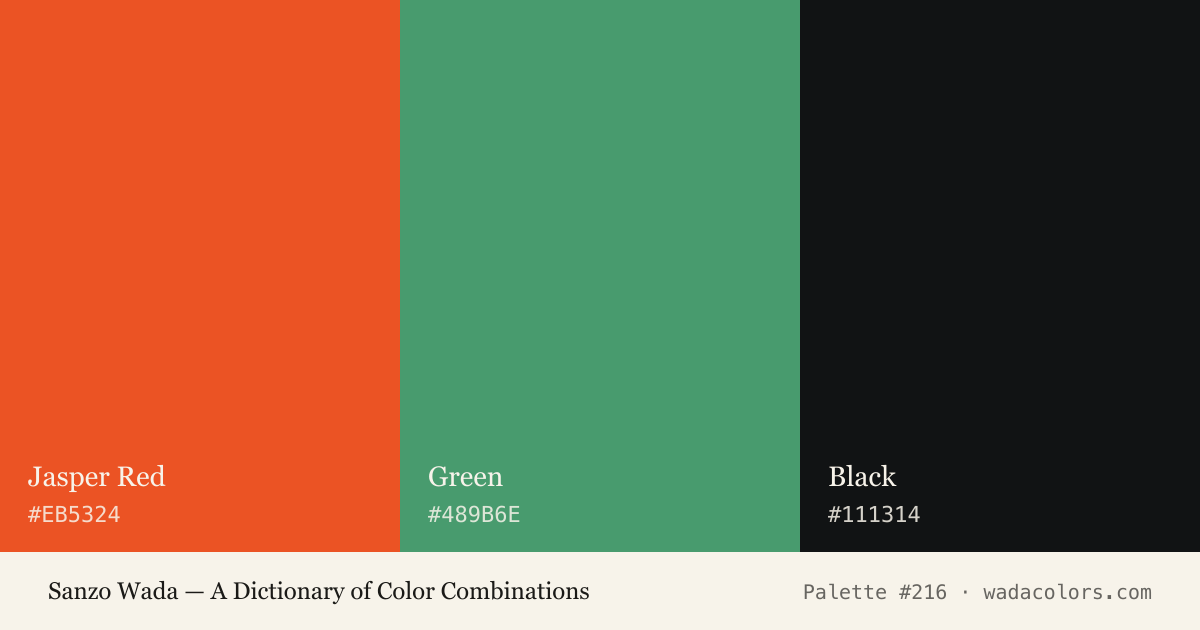 Sanzo Wada color palette #216: Jasper Red, Green, Black, with hex codes
