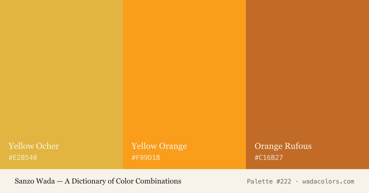 Sanzo Wada color palette #222: Yellow Ocher, Yellow Orange, Orange Rufous, with hex codes