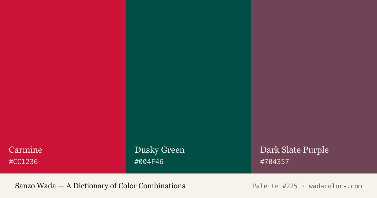 Sanzo Wada color palette #225: Carmine, Dusky Green, Dark Slate Purple, with hex codes