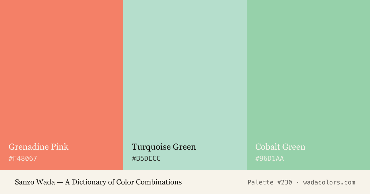 Sanzo Wada color palette #230: Grenadine Pink, Turquoise Green, Cobalt Green, with hex codes