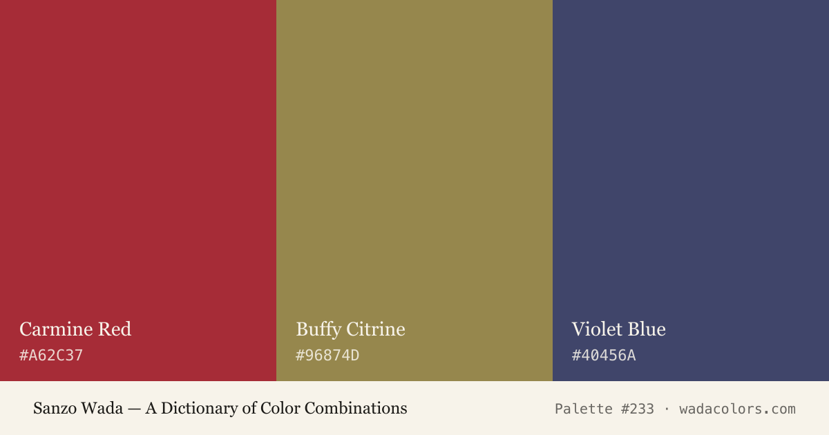Sanzo Wada color palette #233: Carmine Red, Buffy Citrine, Violet Blue, with hex codes