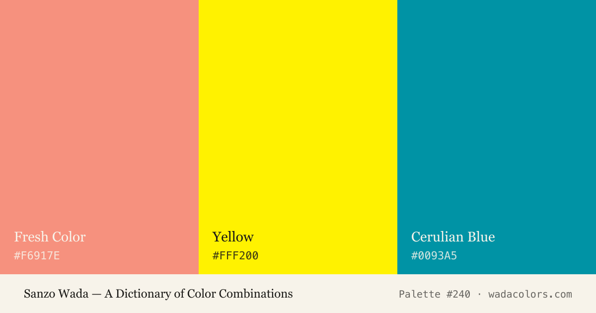 Sanzo Wada color palette #240: Fresh Color, Yellow, Cerulian Blue, with hex codes