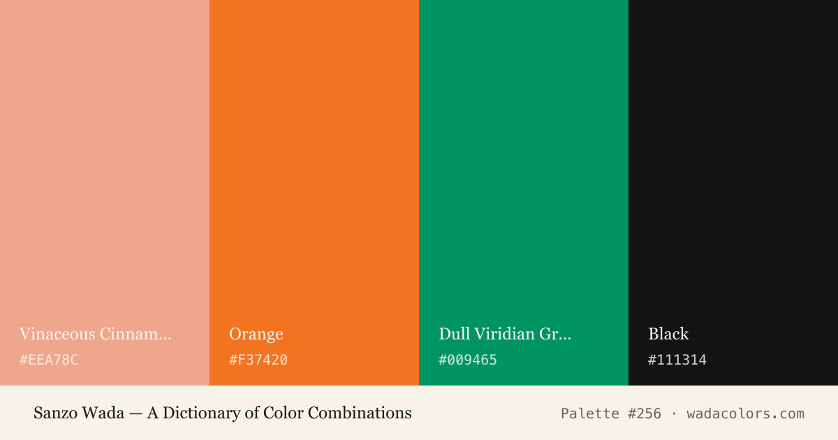 Sanzo Wada color palette #256: Vinaceous Cinnamon, Orange, Dull Viridian Green, Black, with hex codes